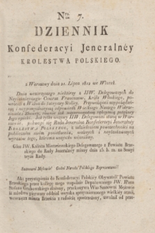 Dziennik Konfederacyi Jeneralney Królestwa Polskiego Roku 1812. Nro. 7 (21 lipca)