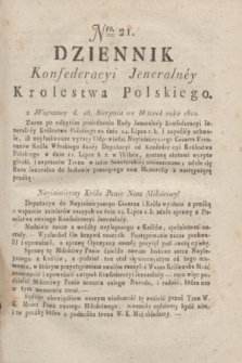 Dziennik Konfederacyi Jeneralney Królestwa Polskiego Roku 1812. Nro. 21 (18 sierpnia)