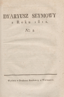 Dyaryusz Seymowy z Roku 1812. Nro. 2 (28 czerwca)