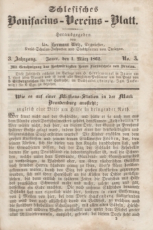 Schlesisches Bonifatius-Vereins-Blatt. Jg.3, No. 3 (1 März 1862)