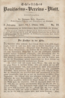 Schlesisches Bonifatius-Vereins-Blatt. Jg.3, No. 10 (1 Oktober 1862)