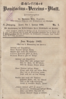 Schlesisches Bonifatius-Vereins-Blatt : eine Zeitschrift zur Förderung der Interessen des Bonifatius-Vereins in Deutschland. Jg.4, No. 1 (1 Januar 1863)