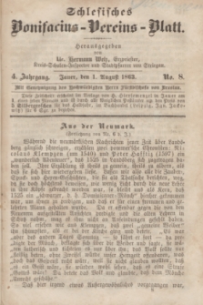 Schlesisches Bonifatius-Vereins-Blatt. Jg.4, No. 8 (1 August 1863)