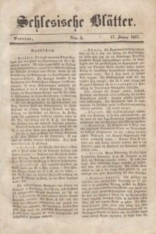 Schlesische Blätter. 1857, Nro. 5 (17 Januar)