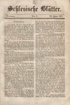 Schlesische Blätter. 1857, Nro. 7 (24 Januar)