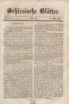 Schlesische Blätter. 1857, Nro. 20 (10 März)