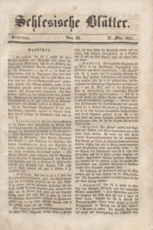 Schlesische Blätter. 1857, Nro. 23 (21 März)