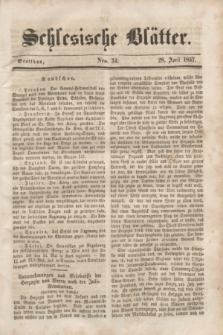 Schlesische Blätter. 1857, Nro. 34 (28 April)