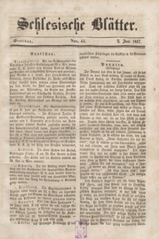 Schlesische Blätter. 1857, Nro. 44 (2 Juni)