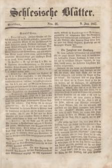 Schlesische Blätter. 1857, Nro. 46 (9 Juni)