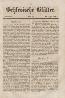 Schlesische Blätter. 1857, Nro. 66 (18 August)