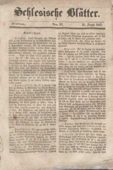 Schlesische Blätter. 1857, Nro. 67 (22 August)