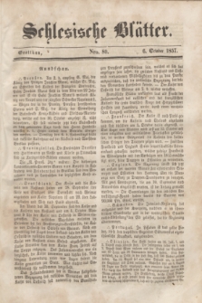 Schlesische Blätter. 1857, Nro. 80 (6 October)