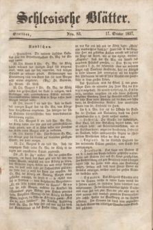 Schlesische Blätter. 1857, Nro. 83 (17 October)