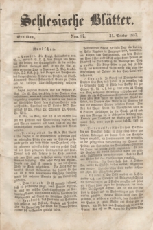 Schlesische Blätter. 1857, Nro. 87 (31 October)