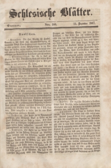 Schlesische Blätter. 1857, Nro. 100 (15 Dezember)