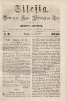 Silesia : Zeitschrift fűr Kunst, Wissenschaft und Leben. Jg.12, № 8 (26 Januar 1847)