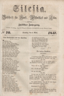 Silesia : Zeitschrift fűr Kunst, Wissenschaft und Leben. Jg.12, № 20 (9 März 1847)