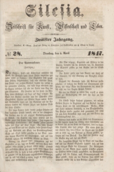 Silesia : Zeitschrift fűr Kunst, Wissenschaft und Leben. Jg.12, № 28 (6 April 1847)