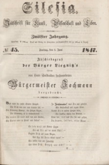 Silesia : Zeitschrift fűr Kunst, Wissenschaft und Leben. Jg.12, № 45 (4 Juni 1847)