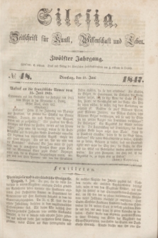 Silesia : Zeitschrift fűr Kunst, Wissenschaft und Leben. Jg.12, № 48 (15 Juni 1847)