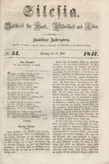 Silesia : Zeitschrift fűr Kunst, Wissenschaft und Leben. Jg.12, № 51 (25 Juni 1847)