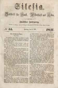Silesia : Zeitschrift fűr Kunst, Wissenschaft und Leben. Jg.12, № 55 (9 Juli 1847)