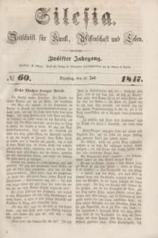 Silesia : Zeitschrift fűr Kunst, Wissenschaft und Leben. Jg.12, № 60 (27 Juli 1847)