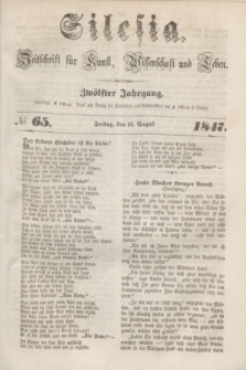 Silesia : Zeitschrift fűr Kunst, Wissenschaft und Leben. Jg.12, № 65 (13 August 1847)