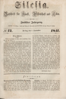 Silesia : Zeitschrift fűr Kunst, Wissenschaft und Leben. Jg.12, № 72 (7 September 1847) + wkładka