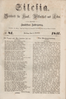 Silesia : Zeitschrift fűr Kunst, Wissenschaft und Leben. Jg.12, № 81 (8 October 1847)