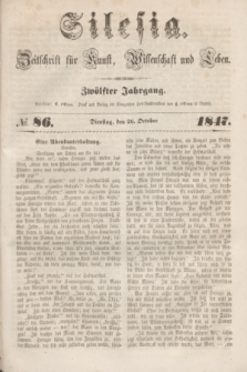Silesia : Zeitschrift fűr Kunst, Wissenschaft und Leben. Jg.12, № 86 (26 October 1847)