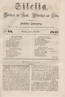 Silesia : Zeitschrift fűr Kunst, Wissenschaft und Leben. Jg.12, № 88 (2 November 1847)