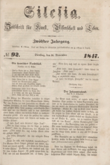 Silesia : Zeitschrift fűr Kunst, Wissenschaft und Leben. Jg.12, № 92 (16 November 1847)