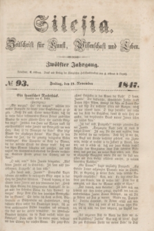 Silesia : Zeitschrift fűr Kunst, Wissenschaft und Leben. Jg.12, № 93 (19 November 1847)