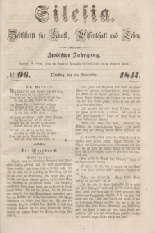 Silesia : Zeitschrift fűr Kunst, Wissenschaft und Leben. Jg.12, № 96 (30 November 1847)
