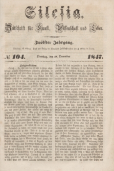 Silesia : Zeitschrift fűr Kunst, Wissenschaft und Leben. Jg.12, № 104 (28 December 1847)