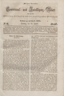 Communal und Intelligenz-Blatt von und fűr Schlesien, die Lausitz und die angrenzenden Provinzen. 1847, № 6 (19 Januar)