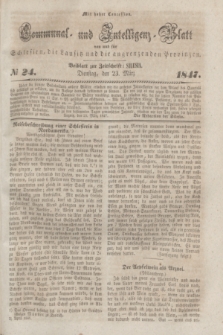 Communal und Intelligenz-Blatt von und fűr Schlesien, die Lausitz und die angrenzenden Provinzen. 1847, № 24 (23 März)