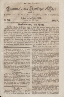 Communal und Intelligenz-Blatt von und fűr Schlesien, die Lausitz und die angrenzenden Provinzen. 1847, № 32 (20 April)