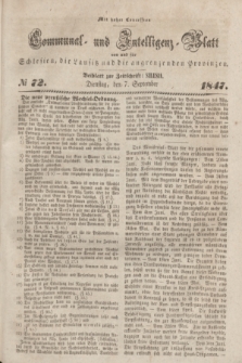 Communal und Intelligenz-Blatt von und fűr Schlesien, die Lausitz und die angrenzenden Provinzen. 1847, № 72 (7 September) + wkładka