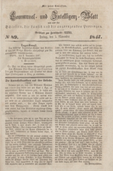 Communal und Intelligenz-Blatt von und fűr Schlesien, die Lausitz und die angrenzenden Provinzen. 1847, № 89 (5 November) + dod.