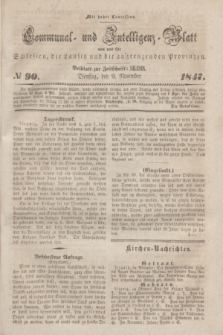 Communal und Intelligenz-Blatt von und fűr Schlesien, die Lausitz und die angrenzenden Provinzen. 1847, № 90 (9 November)