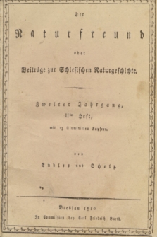 Der Naturfreund oder Beiträge zur Schlesischen Naturgeschichte. Bd.2, Heft 2, Tab. 14-26 (1810) + wkładka