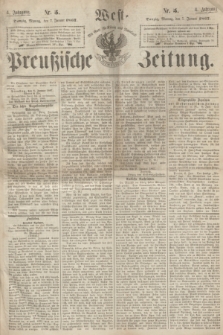 West-Preußische Zeitung. Jg.4, Nr. 5 (7 Januar 1867)