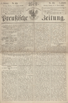 West-Preußische Zeitung. Jg.4, Nr. 12 (15 Januar 1867)