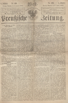 West-Preußische Zeitung. Jg.4, Nr. 19 (23 Januar 1867)