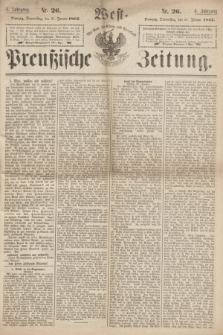 West-Preußische Zeitung. Jg.4, Nr. 26 (31 Januar 1867)