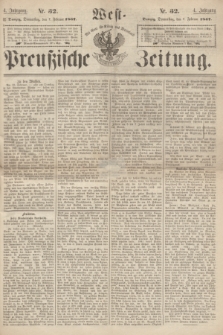 West-Preußische Zeitung. Jg.4, Nr. 32 (7 Februar 1867)