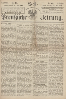West-Preußische Zeitung. Jg.4, Nr. 56 (7 März 1867)